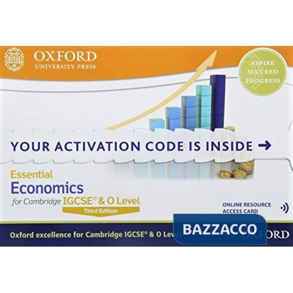 ESSENTIAL ECONOMICSFORCAMBRIDGE IGCSE & O LEVEL