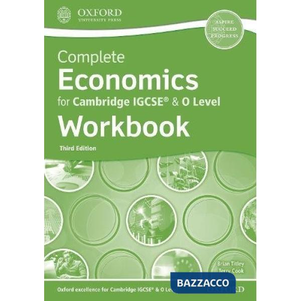 COMPLETE ECONOMICS IGCSE 2018: