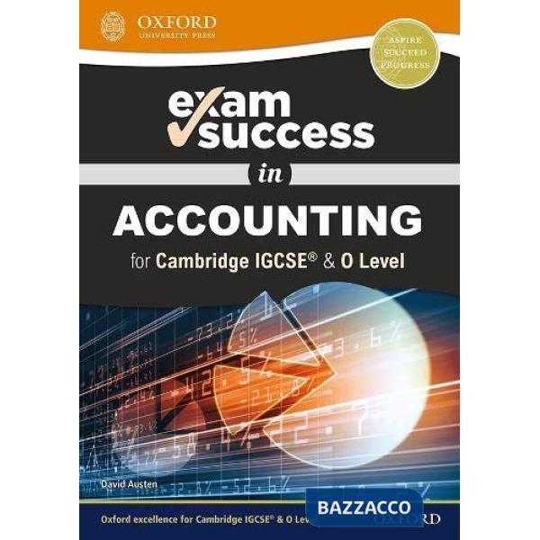 IGCSE EXAM SUCCESS IN ACCOUNTING