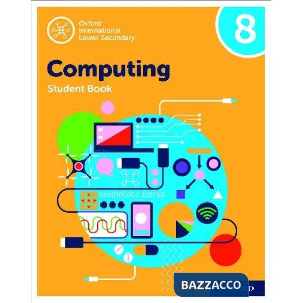 OXFORD INTERNATIONAL LOWER SECONDARY: COMPUTING 8