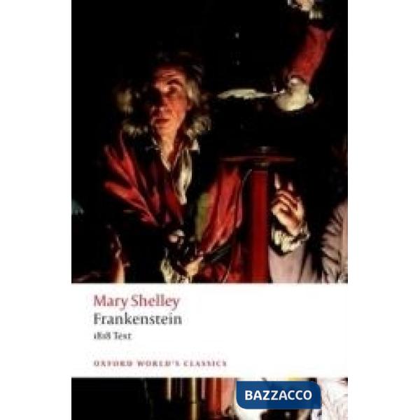 OXFORD WORLD'S CLASSICS: FRANKENSTEIN