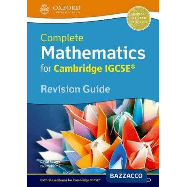 IGCSE: COMPL MATHS - REV GUIDE