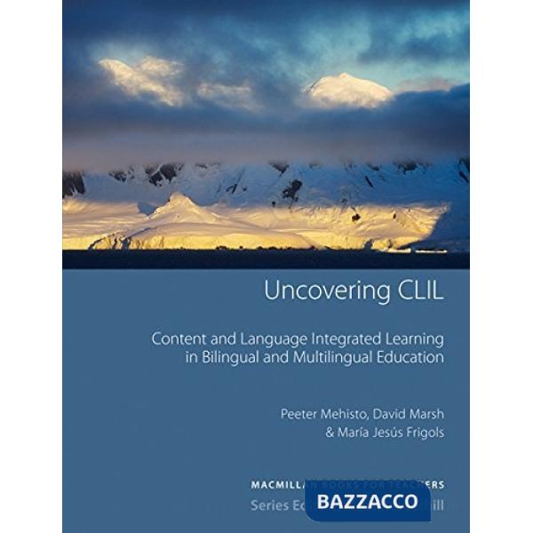 UNCOVERING CLIL