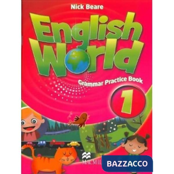 ENGLISH WORLD 1 GRAMMAR PRAC
