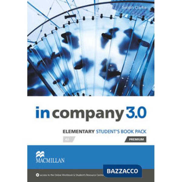 IN COMPANY 3. 0 ELEMENTARY STUDENT'S BOOK PACK