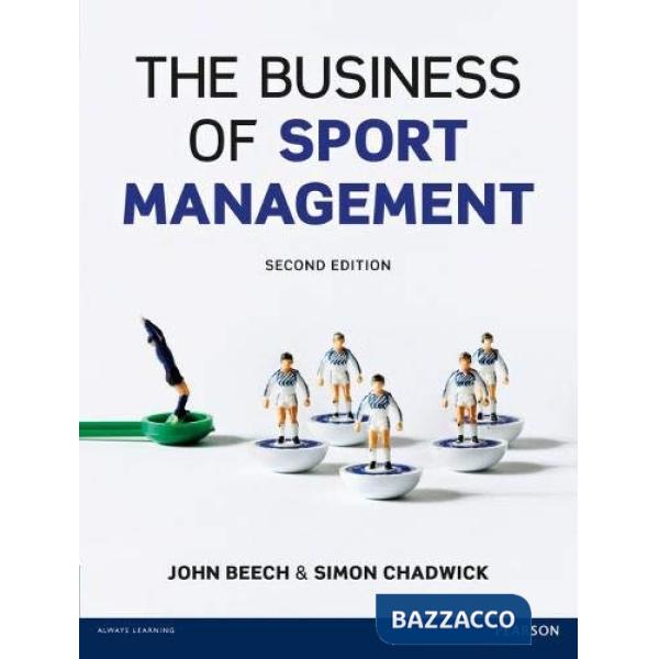 THE BUSINESS OF SPORT MANAGEMENT 2/ED