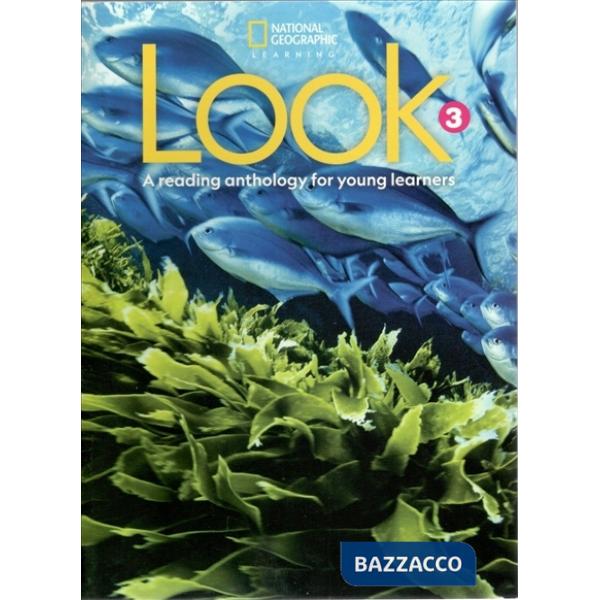 LOOK 3 READING ANTHOLOGY
