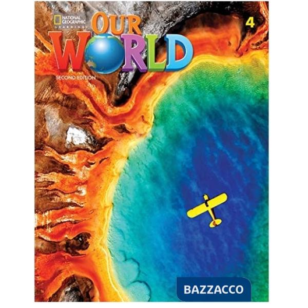 OUR WORLD STUDENT 4 (2ND EDIT)