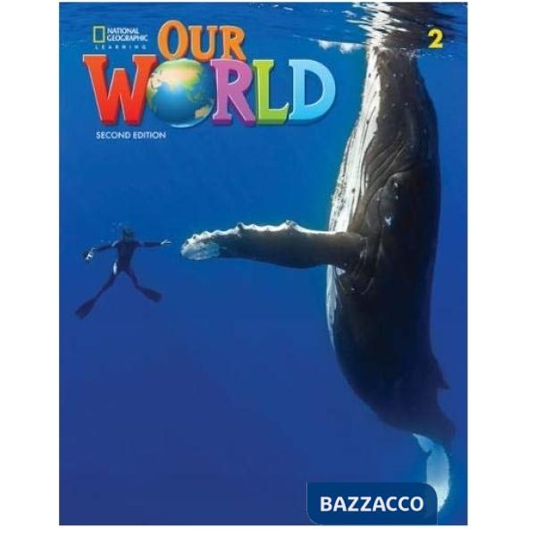 OUR WORLD 2 WB EBOOK (2ND EDIT.)