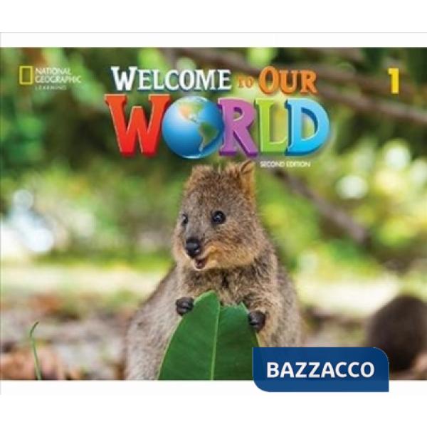 WELCOME TO OUR WORLD LESSON PL 1 2ND ED