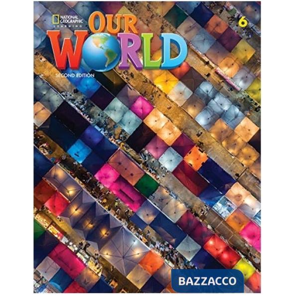 OUR WORLD 6 STUDENT EBOOK (2ND EDIT.)