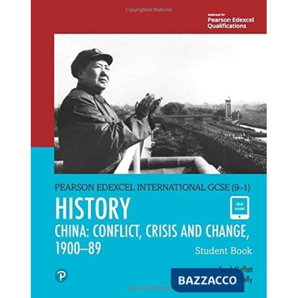 EDEXCEL IGCSE 9-1 HISTORY CONFLICT, CRISIS AND CHANGE: CHINA