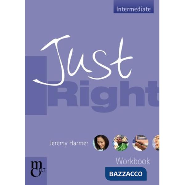 JUST RIGHT INTERM WORKBOOK