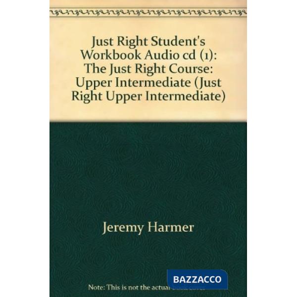 JUST RIGHT UPP-INT WORKBOOK CD