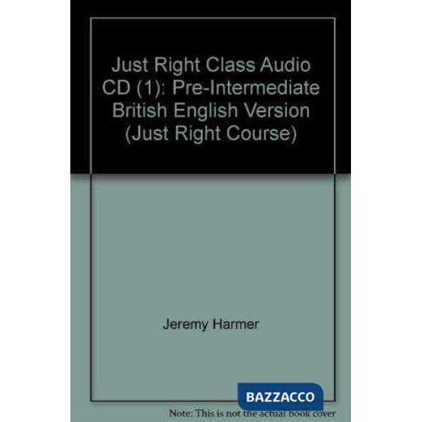 JUST RIGHT PRE-INT CLASS CD