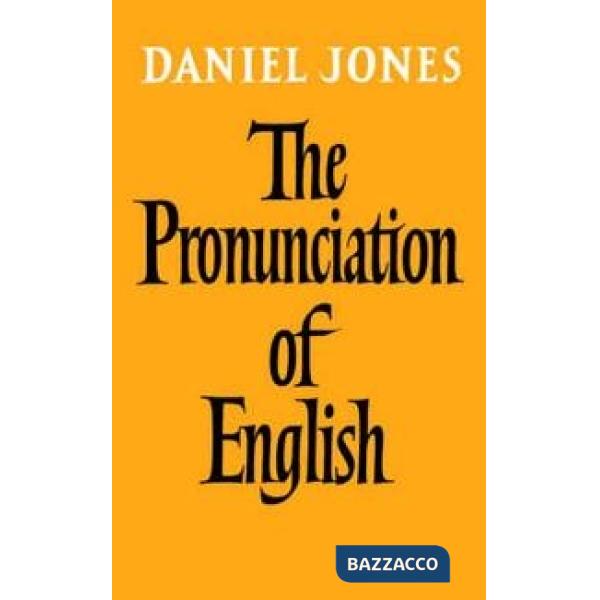 PRONUNCIATION OF ENGLISH