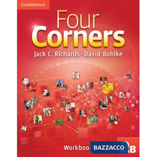 FOUR CORNERS 2 WORKBOOK B