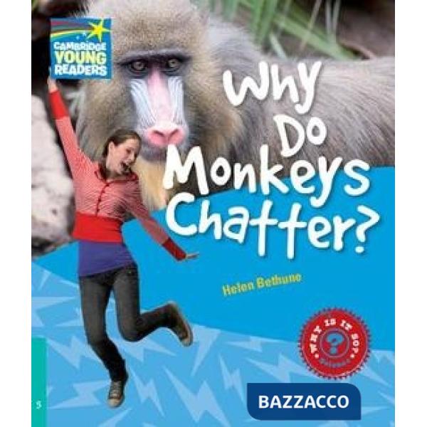 FACTBOOK 5 WHY DO MONKEYS CHATTER