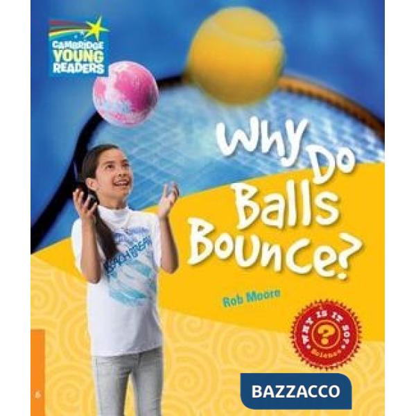 FACTBOOK 6 WHY DO BALLS BOUNCE?