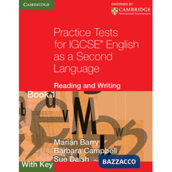 PRACT TESTS IGCSE READ&WRITING 1 W/KEY