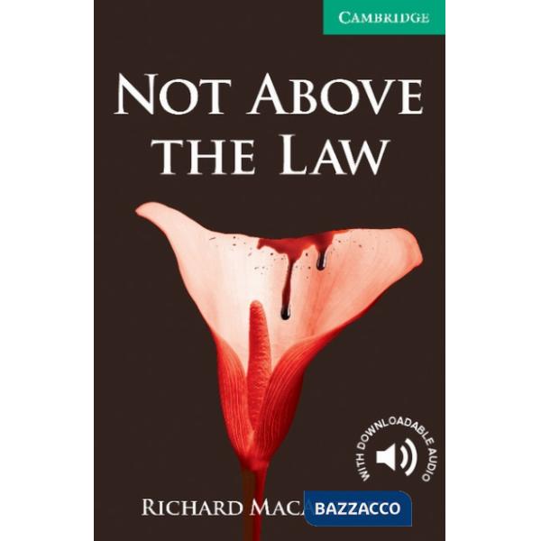 CAMBRIDGE ENG. READ NOT ABOVE LAW