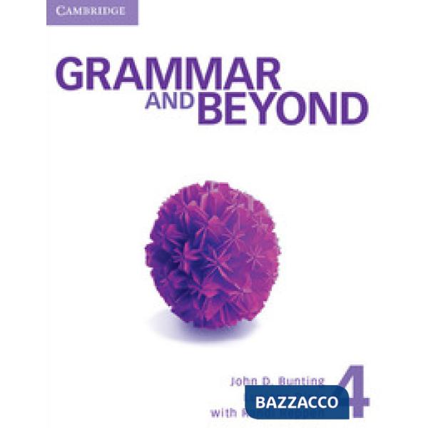 GRAMMAR AND BEYOND 4 SB
