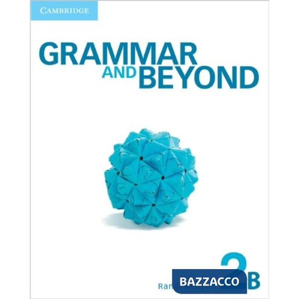 GRAMMAR AND BEYOND 2 SB B