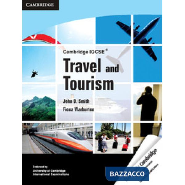 CAMBRIDGE IGCSE TRAVEL AND TOURISM
