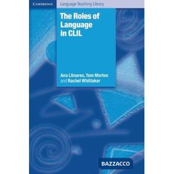ROLES OG LANGUAGE IN CLIL