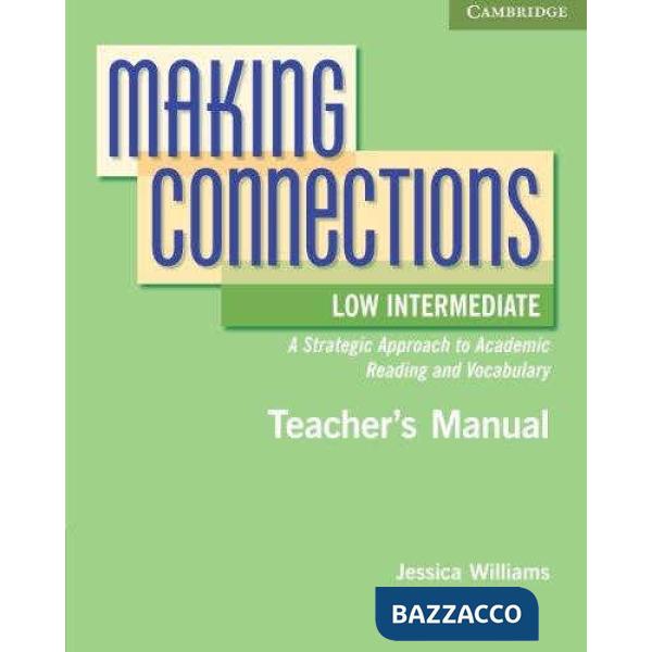 MAKING CONNECTIONS LOW/INT TEACHER GUIDE