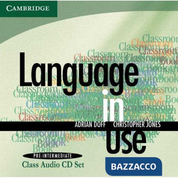 ANGUAGE IN USE PRE-INTERM. CLASS CD