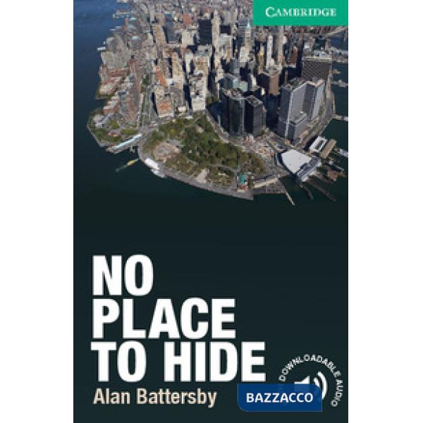 CAM. DISCOVERY NO PLACE TO HIDE