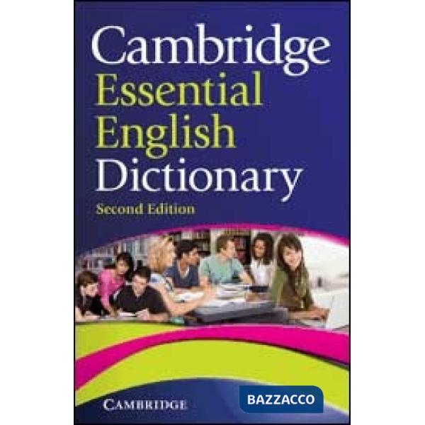 CAMBRIDGE ESSENTIAL ENGLISH DICTIONARY 2ED