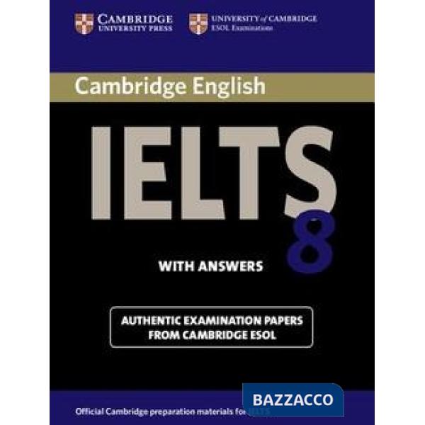 CAMBRIDGE IELTS 8 SB W/A