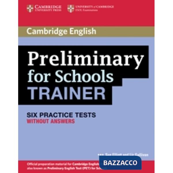 PRELIMINARY FOR SCHOOLS TRAINER WO/A