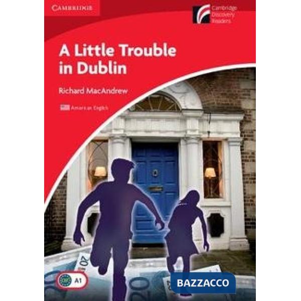 CAMBRIDGE DISCOVERY AM LITTLE TROUBLE DUBLIN 1