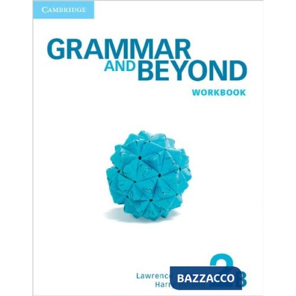 GRAMMAR AND BEYOND 2 WB B