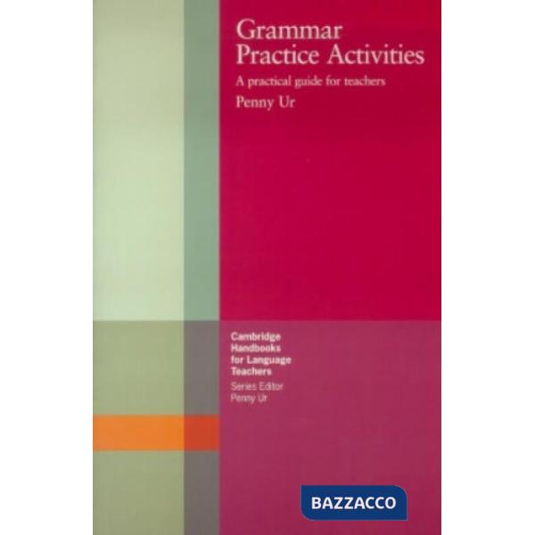 GRAMMAR PRACTICE ACTIVITIES PAPERBACK