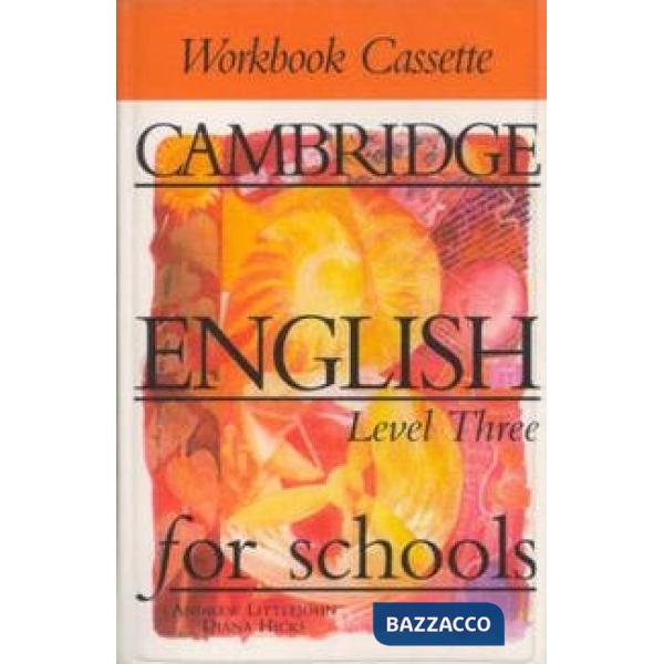 CAMBRIDGE ENGLISH SCHOOLS 3, CASS.