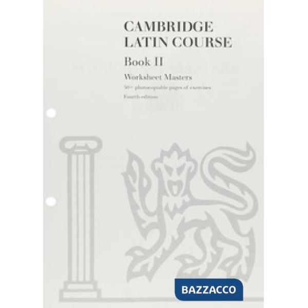 CAMBRIDGE LATIN COURSE WORKSHEET MASTERS II