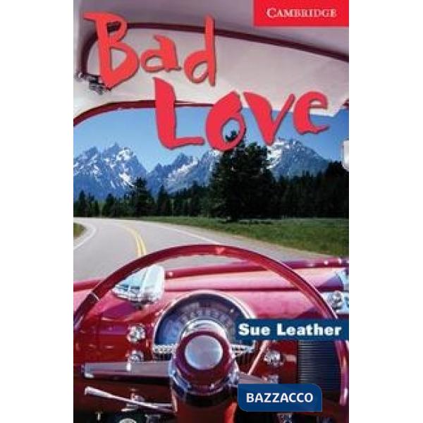 CAMBRIDGE ENG. READ BAD LOVE L1