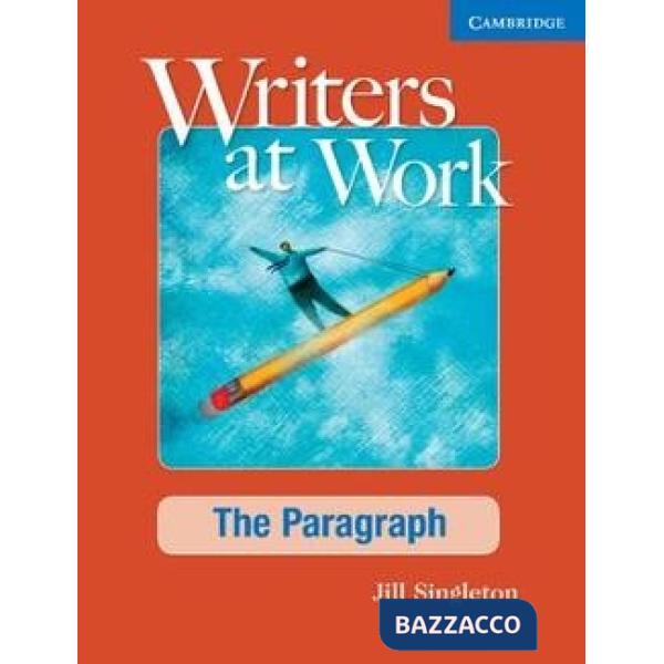 WRITERS AT WORK PARAGRAPH