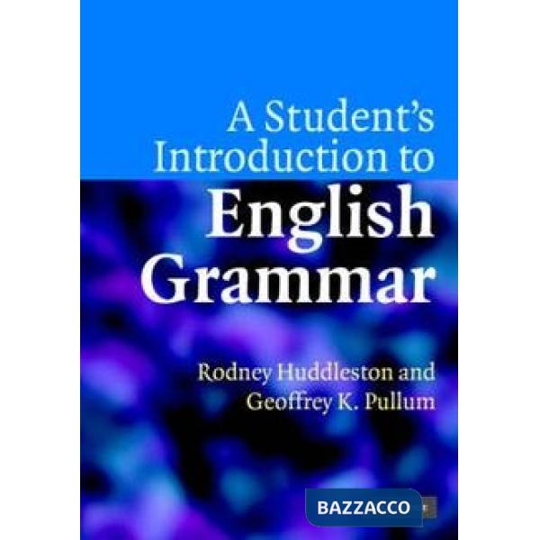 A STUDENT'S INTRODUCTION TO ENGLISH GRAM