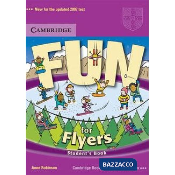 FUN FOR STARTERS, MOVERS AND FLYERS STUD