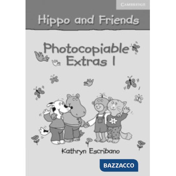 HIPPO AND FRIENDS 1 PHOTOCOPY
