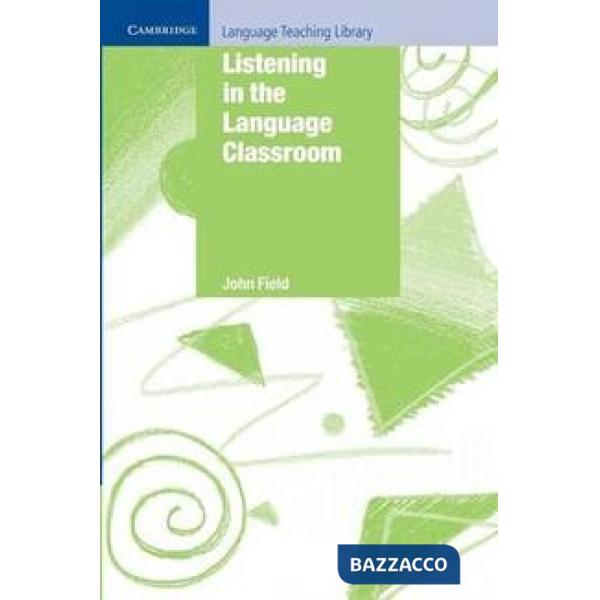 LISTENING IN THE LANGUAGE CLASSROOM PB