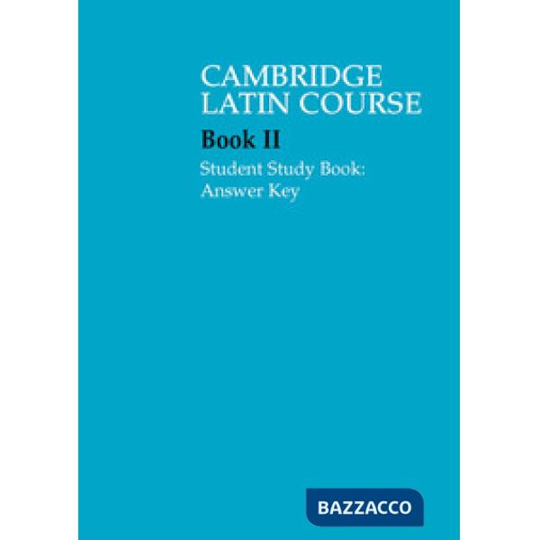 CAMBRIDGE LATIN COURSE STUDENT STUDY BOOK II ANSWE