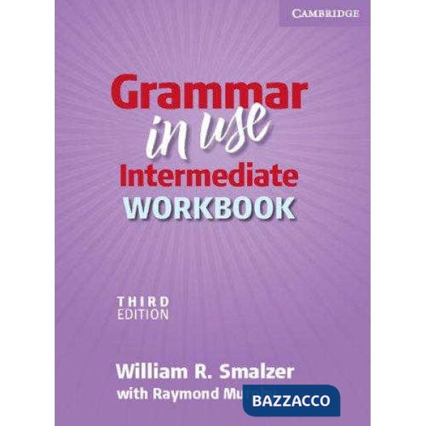 GRAMMAR USE INTERM 3ED WK