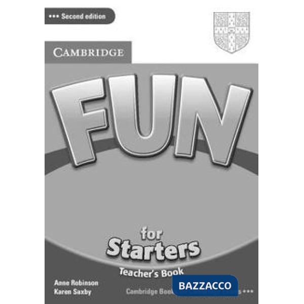 FUN FOR STARTERS 2ED TCH