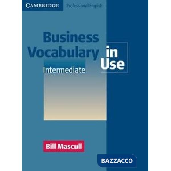 BUSINESS VOCABULARY IN USE